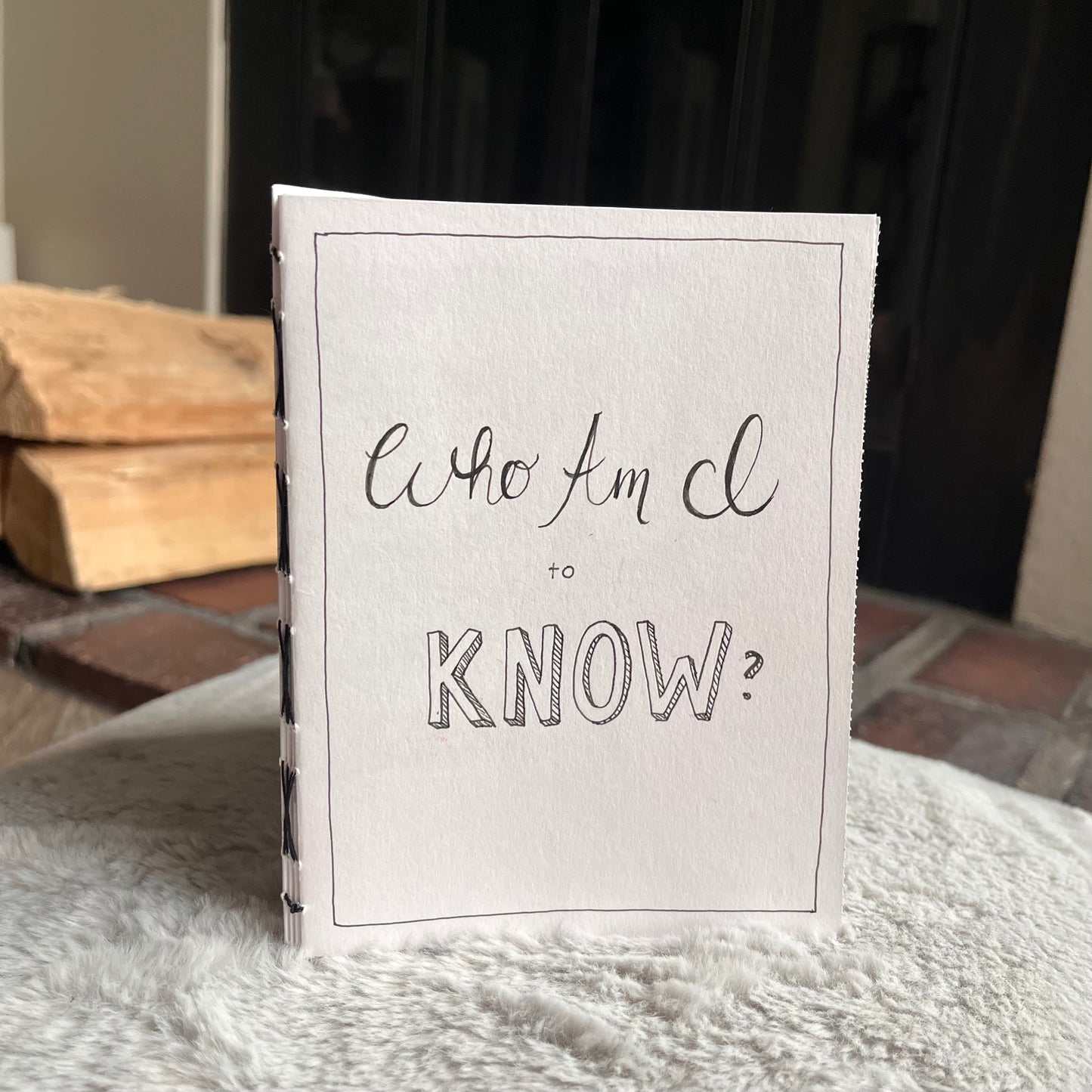 who am i to know?