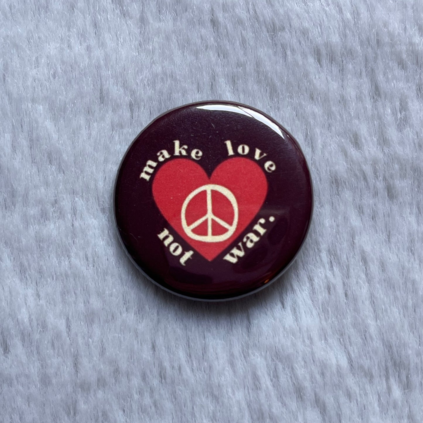 make love not war pin